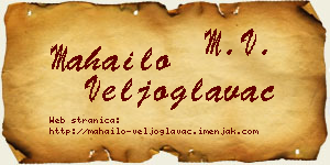 Mahailo Veljoglavac vizit kartica